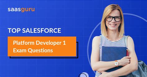 Top Salesforce Platform Developer 1 Exam Questions Updated For 2024