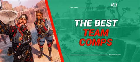 The Best Team Comps In Apex Legends