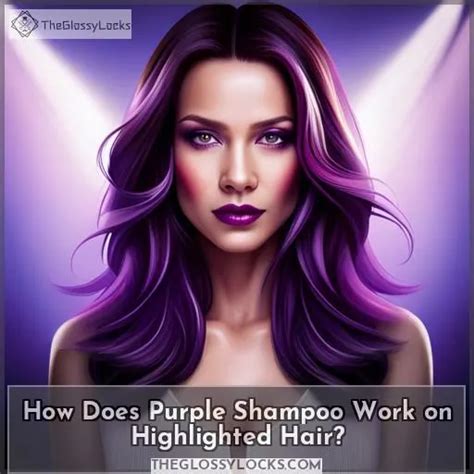 Using Purple Shampoo for Highlights: What You Need to Know