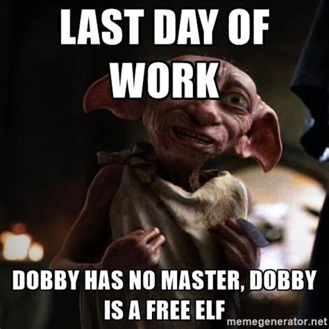 Last Day At Work Memes To Make You Smile