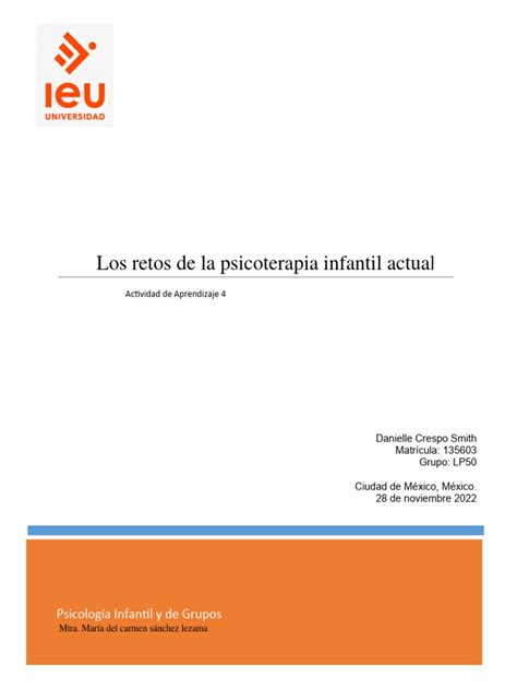 Actividad 4 Los Retos De La Psicoterapia Infantil Actual Pdf