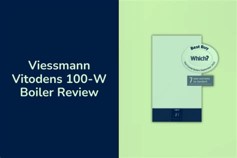 Viessmann Vitodens 100-w Boiler Review, Prices & Offers 2022