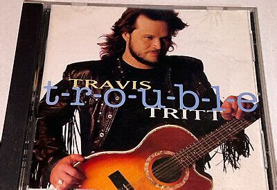 Travis Tritt T R O U B L E Country Music Album Cd 4T 93624504825 EBay