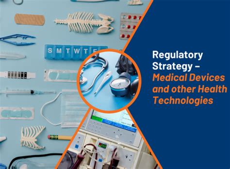 Regulatory Strategy – Medical Devices and Other Health Technologies - AAPS