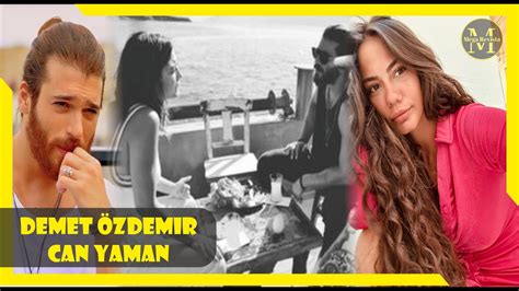 Significado Emocional Especial De Can Yaman A Demet Zdemir Youtube