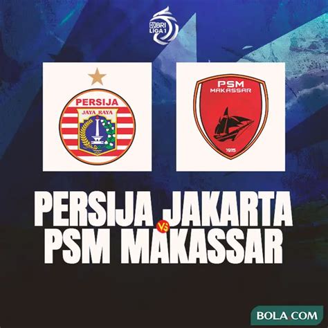 Link Live Streaming BRI Liga 1 Di Vidio Malam Ini Persija Vs PSM