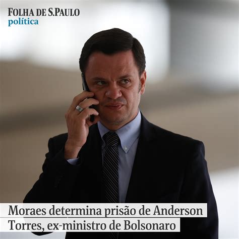 Folha De S Paulo On Twitter Moraes Determina Pris O De Anderson