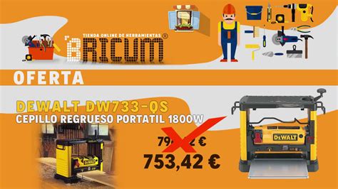 Bricum Oferta Cepillo Regrueso Portatil W Dewalt Dw Qs