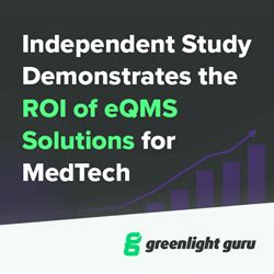 Greenlight Guru Publishes Independent Study Showing The ROI Of EQMS