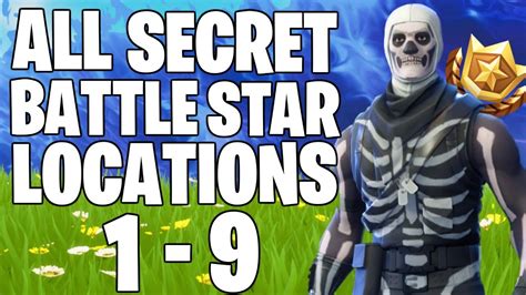 ALL HIDDEN BATTLE STAR LOCATIONS WEEK 1 9 FREE TIERS FORTNITE