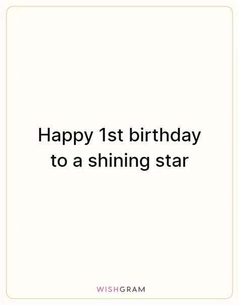 Happy 1st Birthday To A Shining Star Messages Wishes And Greetings