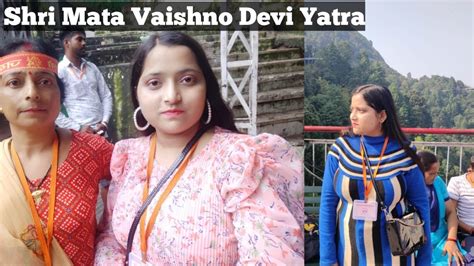 Shri Mata Vaishno Devi Yatra Vaishno Devi Yatra Guide वैष्णो देवी