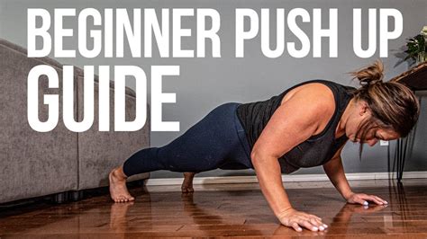 How To Get Your First Push Up Pushups For Beginners Full Tutorial