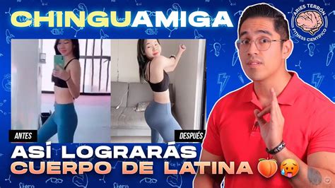 CHINGU AMIGA Por ESTO NO Consigues CUERPO De LATINA YouTube