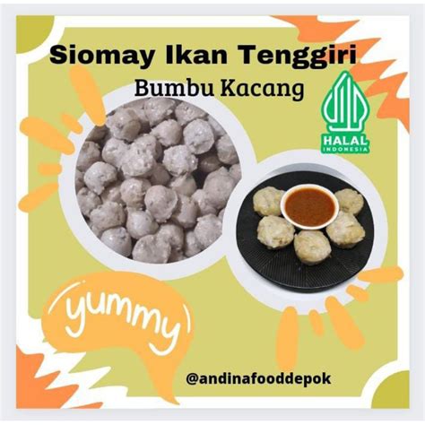 Jual Siomay Ikan Tenggiri Bumbu Kacang Enak Makanan Olahan Makanan Enak