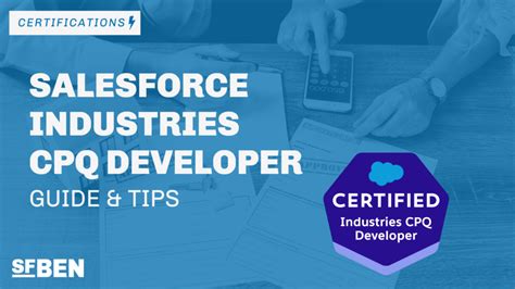 Salesforce Industries CPQ Developer Certification Guide Tips