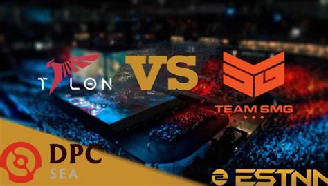 Talon Esports Vs Team Smg Preview And Predictions Dpc Sea Tour