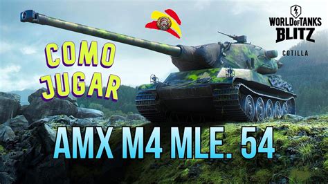 Como Jugar Amx M Mle Merece La Pena El Amx M De Tier X