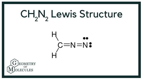 CH2N2 Diazomethane Lewis Structure Isomers Of CH2N2 How To Draw The