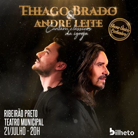 Thiago Brado e André Leite se apresentam no Teatro Municipal de