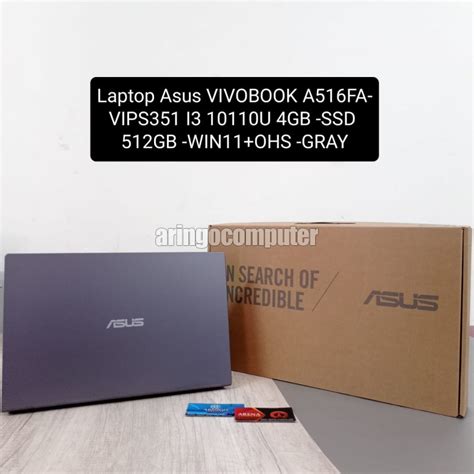 Jual Laptop Asus VIVOBOOK A516FA VIPS351 I3 10110U 4GB SSD 512GB