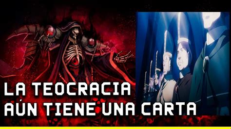 EL FUTURO De LA TEOCRACIA En OVERLORD YouTube