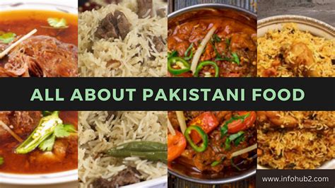 All About Pakistani Food Its Diversity And Uniqueness By Zeenat