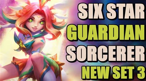 TFT Set 3 Comps 6 Star Guardian 6 Sorcerer Full Gameplay