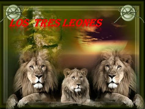 Los Tres Leones PPT