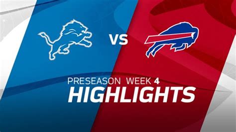 Detroit Lions Vs Buffalo Bills Highlights Preseason Week