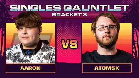 Aaron Vs Atomsk Singles Gauntlet Bracket Ultimate Summit