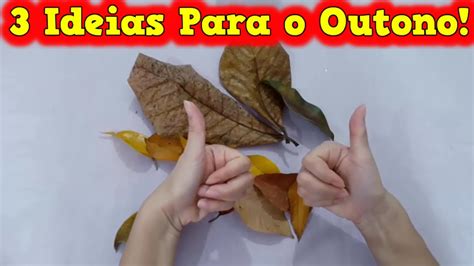 Outono 3 Ideias Para O Outono Atividades Para O Outono