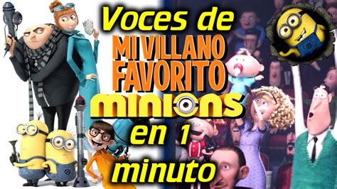 Voces De Mi Villano Favorito Los Minions En Minuto Youtube