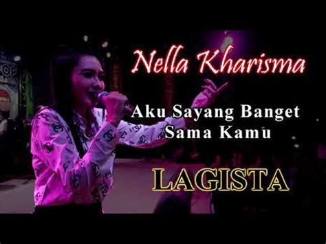 Lagista Nella Kharisma Live Semarang YouTube