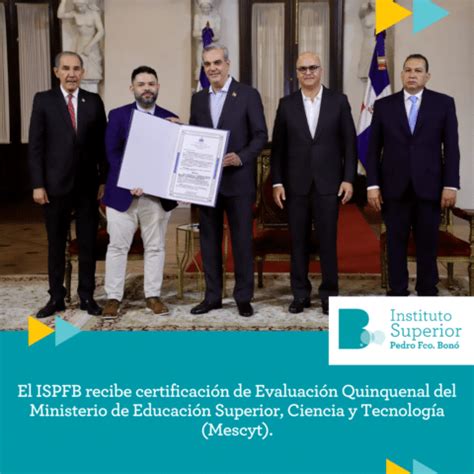 El Ispfb Recibe Certificaci N De Evaluaci N Quinquenal Del Ministerio