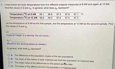 Solved Listed Below Are Body Temperatures From Five Chegg