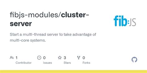 GitHub Fibjs Modules Cluster Server Start A Multi Thread Server To