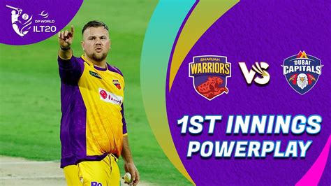 St Innings Powerplay Sharjah Warriors Vs Dubai Capitals Match