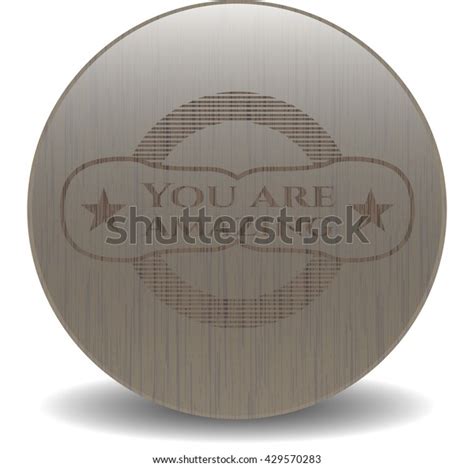 You Amazing Badge Wooden Background Stock Vector Royalty Free