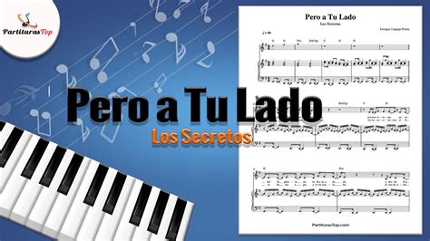 Partitura Pero A Tu Lado Los Secretos YouTube