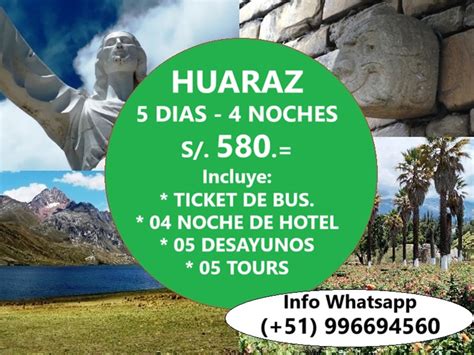 Paquetes Tur Sticos Tours Econ Micos A Huaraz Per Huaraz