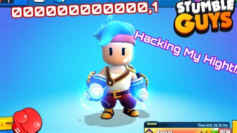 Stumble Guys Hacking - STUMBLE GUYS HACKING MY HIGHT 000,1 INTENS - YouTube