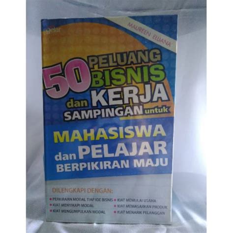 Jual BUKU 50 PELUANG BISNIS DAN KERJA SAMPINGAN UNTUK MAHASISWA DAN