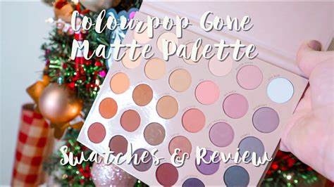 New Colourpop Gone Matte Palette Swatches And Review Youtube