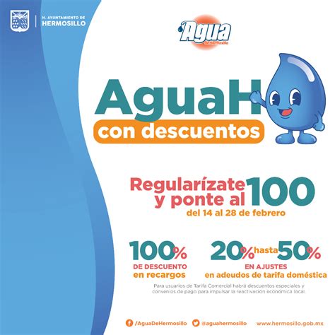 Agua de Hermosillo Regularízate y ponte al 100 Del 24 al 28 de