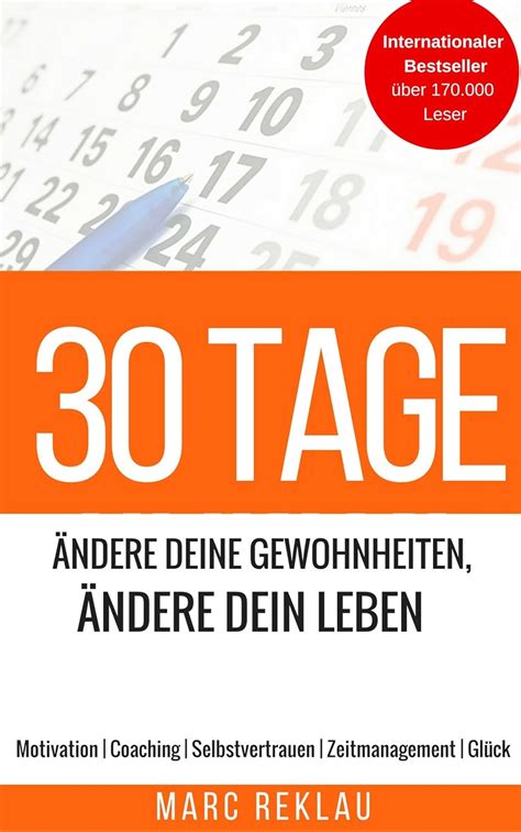 Amazon Tage Ndere Deine Gewohnheiten Ndere Dein Leben