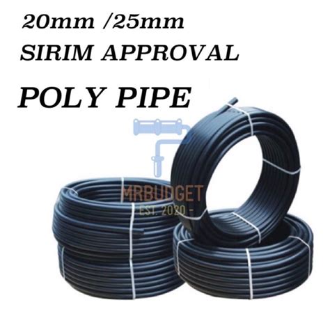 Poly Pipe Sirim Approval 20 25mm 32mm 10meter 20 Meter 25 Meter