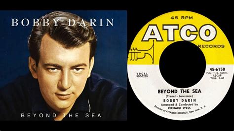 Bobby Darin Beyond The Sea Youtube