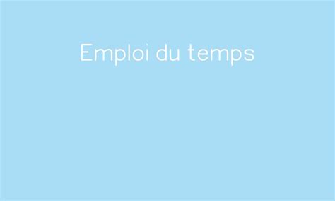 Emploi Du Temps Par La Classe De Define Jenseigne Fr Hot Sex Picture