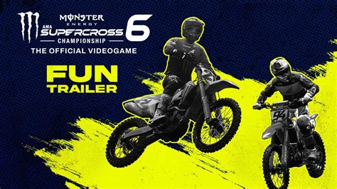 Monster Energy Supercross The Official Videogame 6 Fun Trailer Youtube